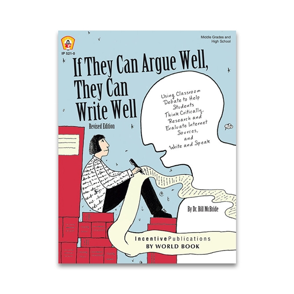 If They Can Argue Well, They Can Write Well cover